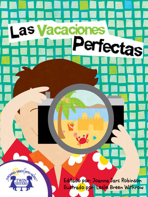 cover image of Las Vacaciones Perfectas